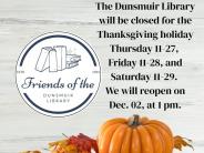 Dunsmuir Library will be closed for the Thanksgiving holiday, Thursday 11 27 through Monday 12 3