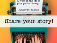 Every Story Counts Survey Jan 25 to 31 